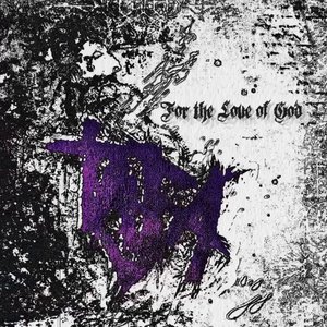 Image for 'For the Love of God'