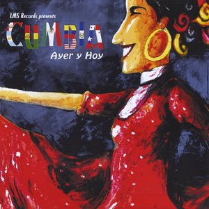 Image for 'Cumbia Ayer y Hoy'