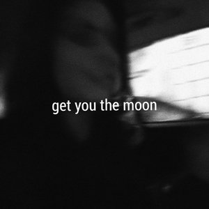 Image for 'Get You The Moon (feat. Snøw)'