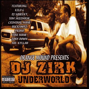 Image for 'Dj Zirk UnderWorld'