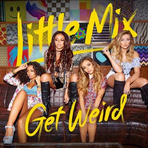 'Get Weird' için resim