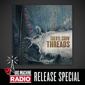 Image for 'Threads (Big Machine Radio Release Special)'