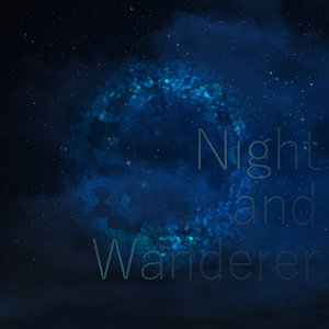Image for 'Night and Wanderer'