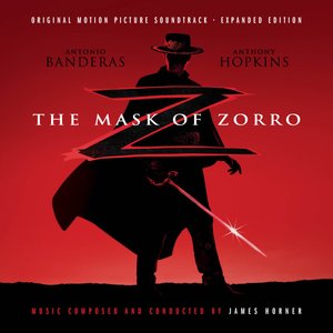 Image for 'The Mask Of Zorro (Original Motion Picture Soundtrack - Expanded Edition)'