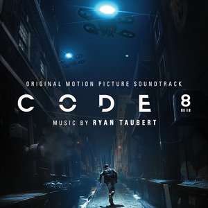'Code 8 (Original Motion Picture Soundtrack)'の画像