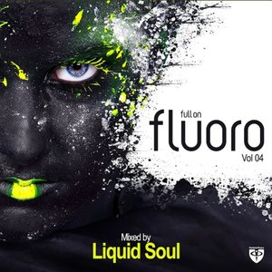 Изображение для 'Full On Fluoro, Vol. 4 (Mixed Version)'