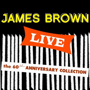“James Brown Live: The 60th Anniversary Collection”的封面