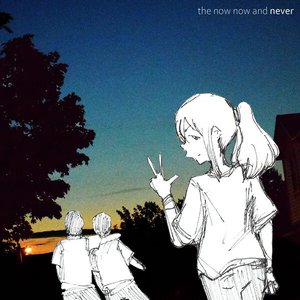 “the now now and never”的封面