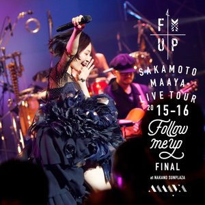 Image pour 'LIVE TOUR 2015-2016 "FOLLOW ME UP" FINAL at 中野サンプラザ'