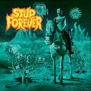 Image for 'Stup Forever'
