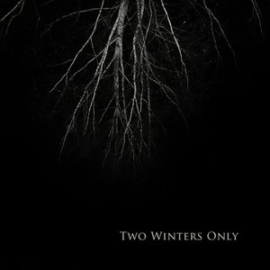 Image for 'Two Winters Only'