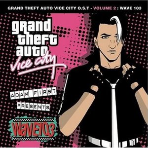 Image for 'Grand Theft Auto Vice City O.S.T. - Volume 2 : Wave 103'