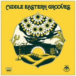 'Middle Eastern Grooves (Selected by DJ Kobayashi)' için resim