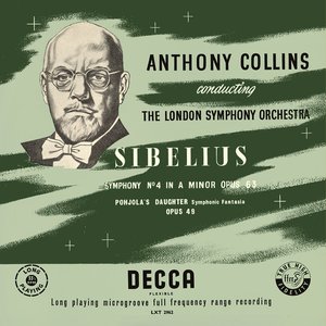 Image for 'Sibelius: Symphony No. 4; No. 5 (Anthony Collins Complete Decca Recordings, Vol. 9)'