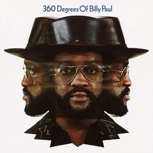 Image for '360 Degrees of Billy Paul (Expanded Edition)'