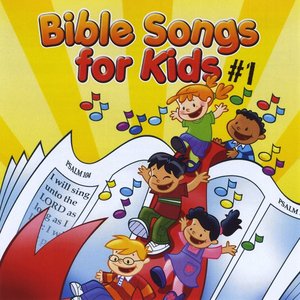 Image for 'Bible Songs for Kids #1'