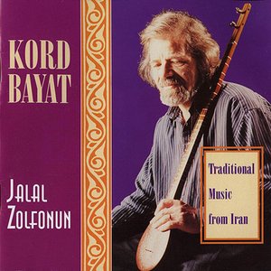 Изображение для 'Kord Bayat - Traditional Music From Iran'