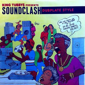 Imagem de 'King Tubbys Presents: Soundclash Dubplate Style'