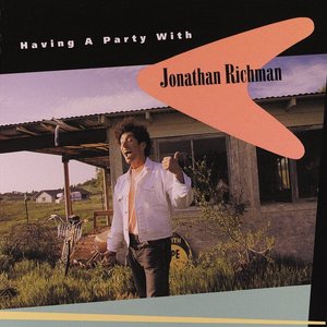 Изображение для 'Having a Party with Jonathan Richman'