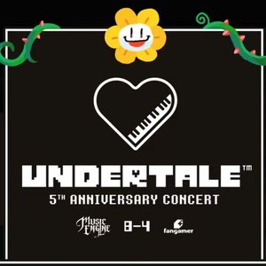 Bild für 'UNDERTALE 5th Anniversary Concert'