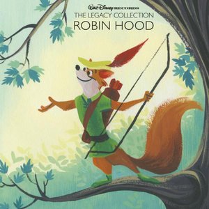 “Walt Disney Records The Legacy Collection: Robin Hood”的封面