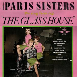 'The Paris Sisters Sing From The Glass House' için resim