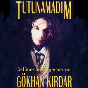 Image for 'Üstüme Basıp Geçme / Tutunamadım'