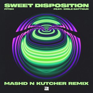 Zdjęcia dla 'Sweet Disposition (Mashd N Kutcher Remix)'