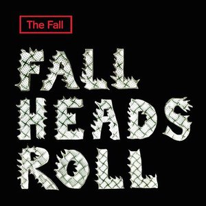 Image for 'Fall Heads Roll'