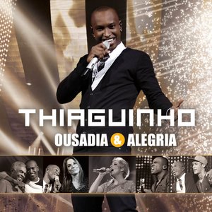 'Ousadia & Alegria (Ao Vivo)' için resim