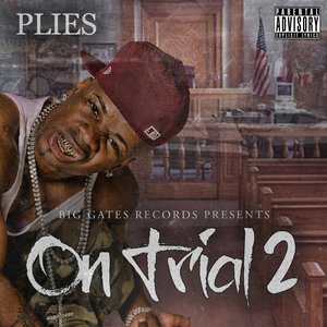 Image for 'Plies - On Trial 2'