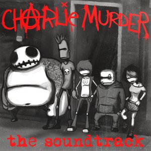 “Charlie Murder: Original Soundtrack”的封面