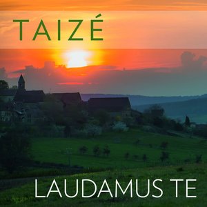 Image for 'Laudamus Te'