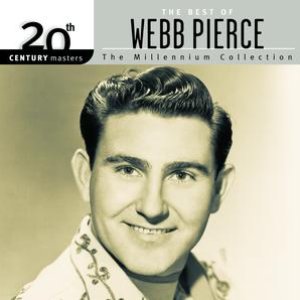 '20th Century Masters: The Millennium Collection: Best Of Webb Pierce' için resim