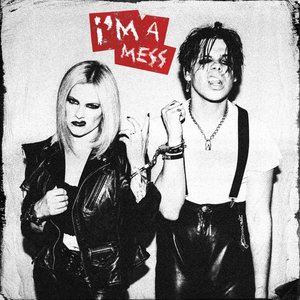 Image for 'I’m a Mess (with YUNGBLUD)'