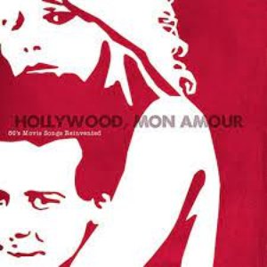 Imagen de 'Hollywood, mon amour (80's Movie Songs Reinvented)'