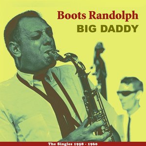 Image for 'Big Daddy (The Singles 1958 - 1960)'