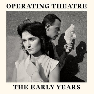 Image for 'Operating Theatre the Early Years, Vol. 1'