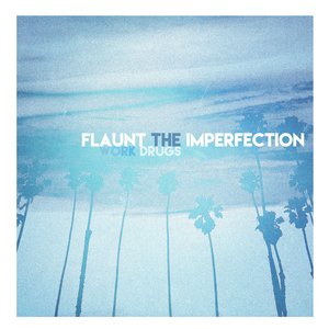 Image for 'Flaunt the Imperfection'