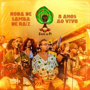 Bild für 'Roda De Samba De Raiz (8 Anos, Ao Vivo)'