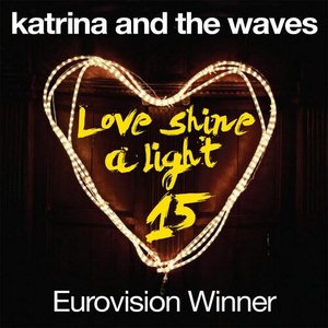 Image for 'Love Shine A Light (15th Anniversary Edition)'