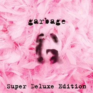 Image for 'Garbage (20th Anniversary Super Deluxe Edition Remastered)'