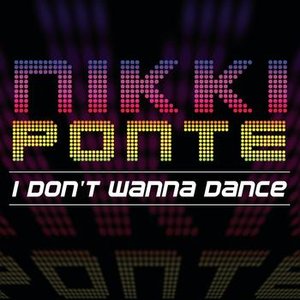 Image for 'I Don't Wanna Dance'