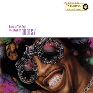 Image for 'Back In The Day: The Best Of Bootsy'