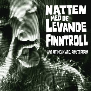 Bild für 'Natten Med De Levande Finntroll (Live)'