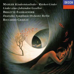 Imagen de 'Mahler: Rückert Lieder; Kindertotenlieder; Lieder eines fahrenden Gesellen; Des Knaben Wunderhorn'