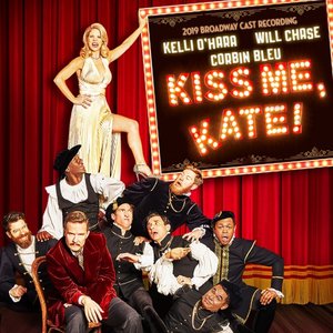 Image for 'Kiss Me Kate (2019 Broadway Cast Recording)'