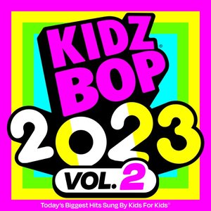 Изображение для 'KIDZ BOP 2023 Vol. 2'