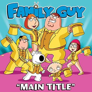 Image for 'Family Guy Main Title (Music from the Original TV Series)'