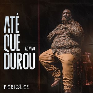 Image for 'Até Que Durou (Ao Vivo)'